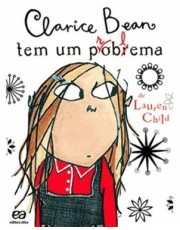 Clarice Bean Tem Um Problema