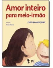 Amor Inteiro Para Meio-Irmão
