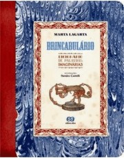 Brincabulario - Dicionário De Palavras Imaginarias