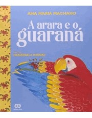A Arara E O Guarana