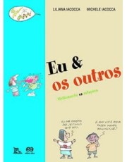 Eu E Os Outros - Melhorando As Relações