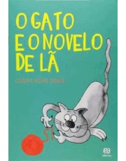 Gato E O Novelo E La, O