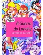 Guerra Do Lanche, A