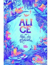 Alice No Pais Das Maravilhas - 4 Ed
