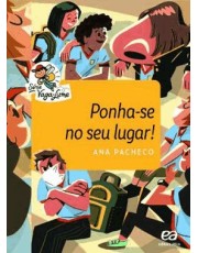 Ponha-Se No Seu Lugar!