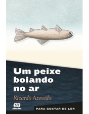 Um Peixe Boiando No Ar