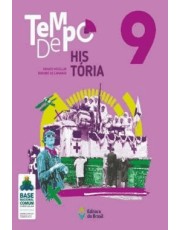 Tempo De História 9 Ano Tempo De História 9 Ano