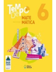Tempo De Matemática - 6 Ano - Ensino Fundamental Ii Tempo De Matemática - 6 Ano - Ensino Fundamental Ii