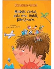 Minhas Ferias, Pula Uma Linha, Paragrafo - 2 Ed