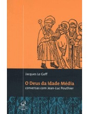 Deus Da Idade Media, O