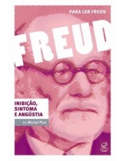 Inibição, Sintoma E Angustia