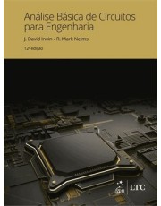 Análise Básica De Circuitos Para Engenharia - 12Ed