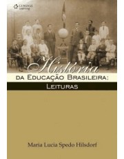 História Da Educação Brasileira: Leituras