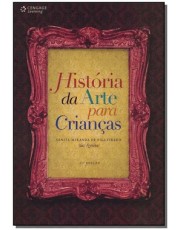 História Da Arte Para A Criancas - 11Ed/11