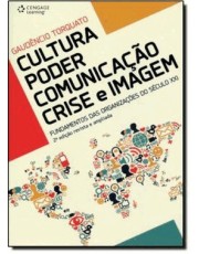 Cultura, Poder, Comunicação, Crise E Imagem