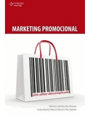 Marketing Promocional - Um Olhar Descomplicado