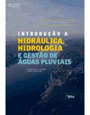 Introdução A Hidraulica, Hidrologia E Gestão De Aguas Pluviais