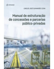 Manual De Estruturação De Concessoes E Parcerias Público-Privadas
