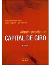 Administração Do Capital De Giro - 4 Ed