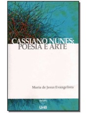 Cassiano Nunes: Poesia E Arte