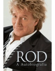 Rod, A Autobiografia