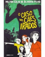 O Caso Dos Caes Irados