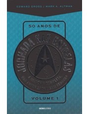 50 Anos De Jornada Nas Estrelas - Vol.1 50 Anos De Jornada Nas Estrelas - Vol.1