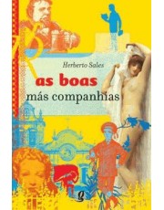 Boas Mas Companhias, As Boas Mas Companhias, As