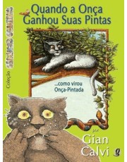 Quando A Onca Ganhou Suas Pintas Como Virou