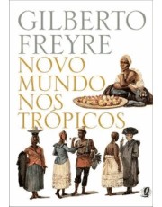 Novo Mundo Nos Tropicos