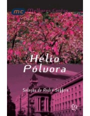 Melhores Contos De Helio Polvora, Os Melhores Contos De Helio Polvora, Os