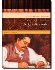 Melhores Crônicas De Artur Azevedo
