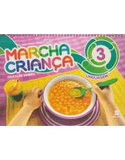 Marcha Crianca - Educação Infantil - Linguagem - Volume 3