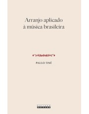 Arranjo Aplicado a Musica Brasileira