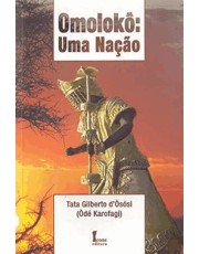 Omoloko - Uma Nação