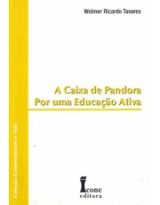 Caixa De Pandora Por Uma Educação Ativa, A