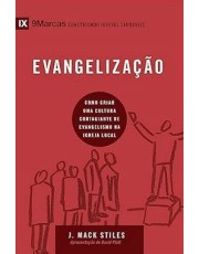 Evangelização: Como Criar Uma Cultura Contagiante