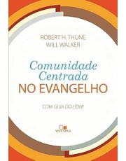 Comunidade Centrada No Evangelho