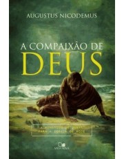 Compaixão De Deus, A