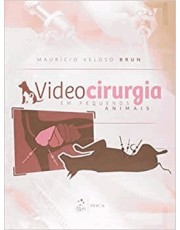 Videocirurgia Em Pequenos Animais