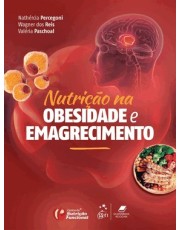 Nutrição Na Obesidade E Emagrecimento