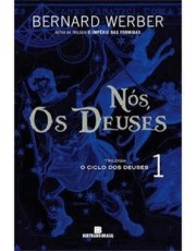 Nos, Os Deuses - Vol.1