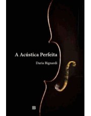 A Acustica Perfeita
