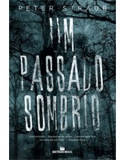 Passado Sombrio, O Passado Sombrio, O
