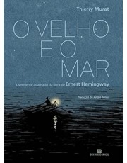 O Velho E O Mar (Graphic Novel)