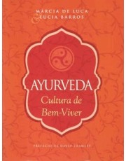 Ayurveda - Cultura De Bem-Viver