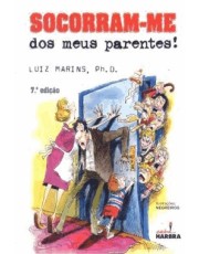Socorram-Me Dos Meus Parentes!