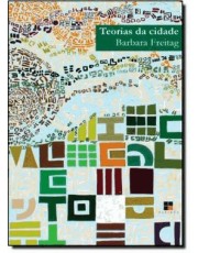 Teorias Da Cidade Teorias Da Cidade