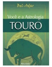 Você E A Astrologia - Touro
