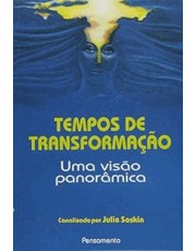 Tempos De Transformação